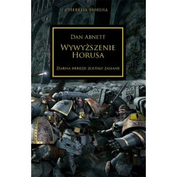 Wywyższenie Horusa Dan Abnett tom 1 Herezja Horusa