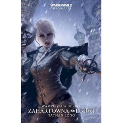 Wampirzyca Ulryka Tom 2 Zahartowana We Krwi Nathan Long