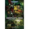 Warhammer 40.000 Ognisty Brzask tom IV - Świetlisty Tron Guy Haley