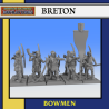 BRETON: Bowmen Unit|  RPGs | Roleplaying | 32mm/28mm | Monstrous Encounters