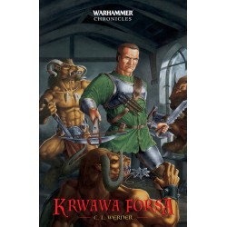 Krwawa Forsa C. L. Werner Warhammer Chronicles