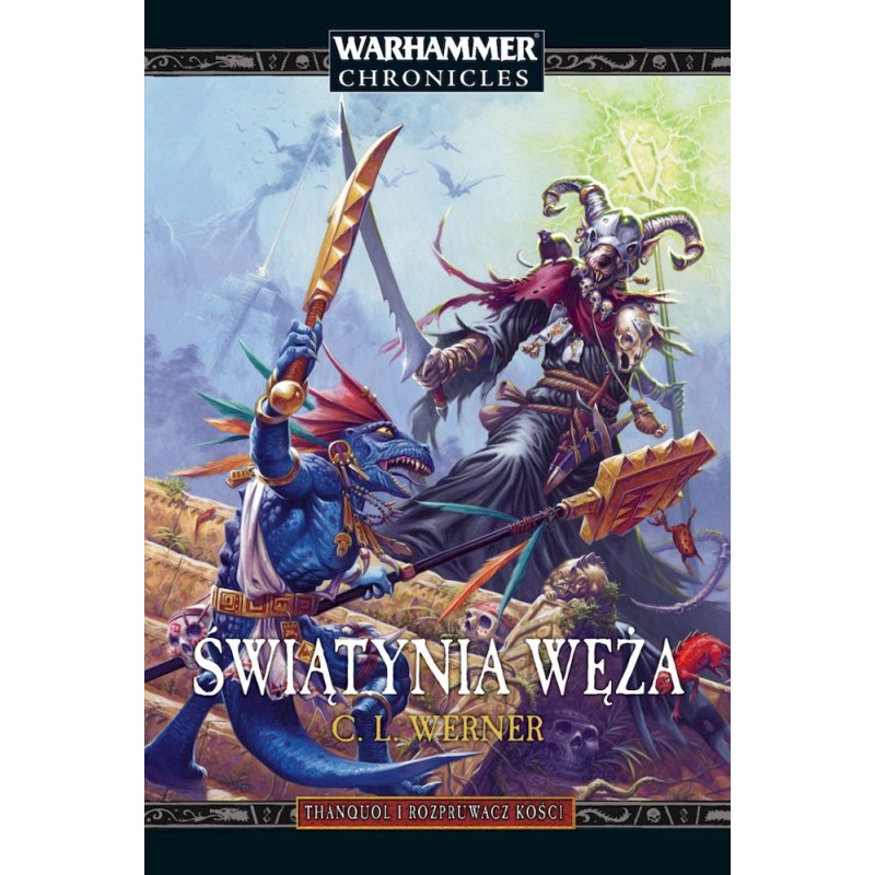 Świątynia Węża C. L. Werner Warhammer Chronicles
