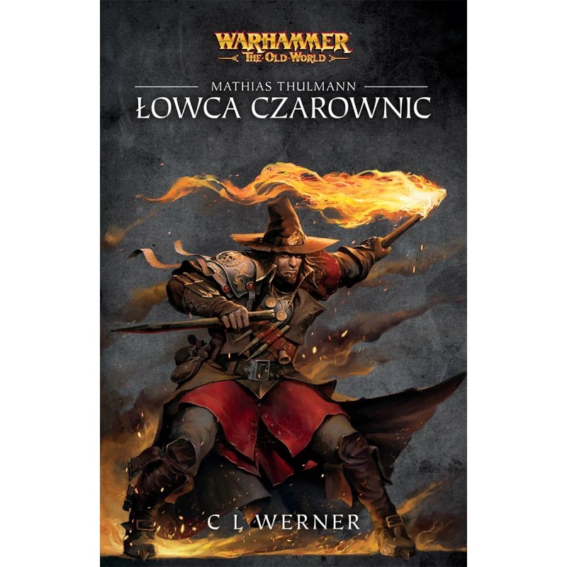Łowca czarownic - Omnibus C.L. Werner