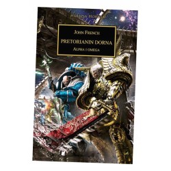 Warhammer 40.000 Herezja Horusa tom 39 Pretorianin Dorna John French