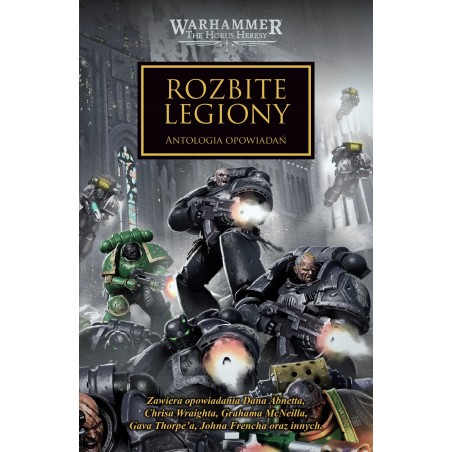 Rozbite Legiony Warhammer 40,000 Herezja Horusa Tom XLIII