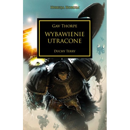 Wybawienie utracone Gav Thorpe Herezja Horusa Warhammer