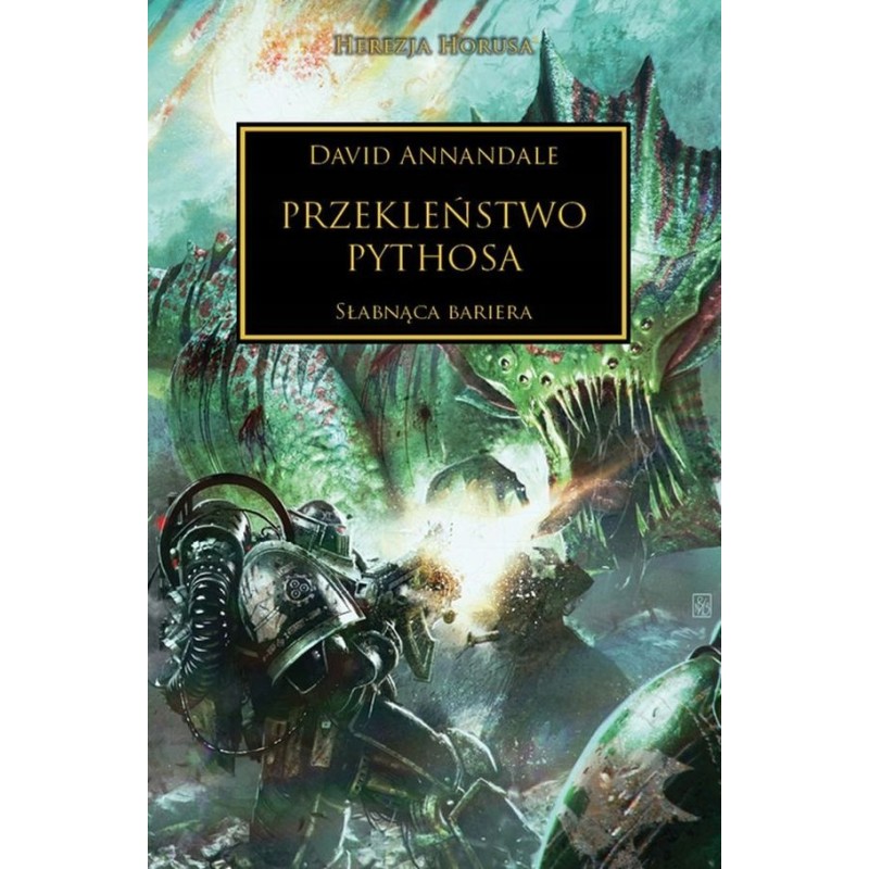 Przekleństwo Pythosa David Annandale Warhammer Herezja Horusa