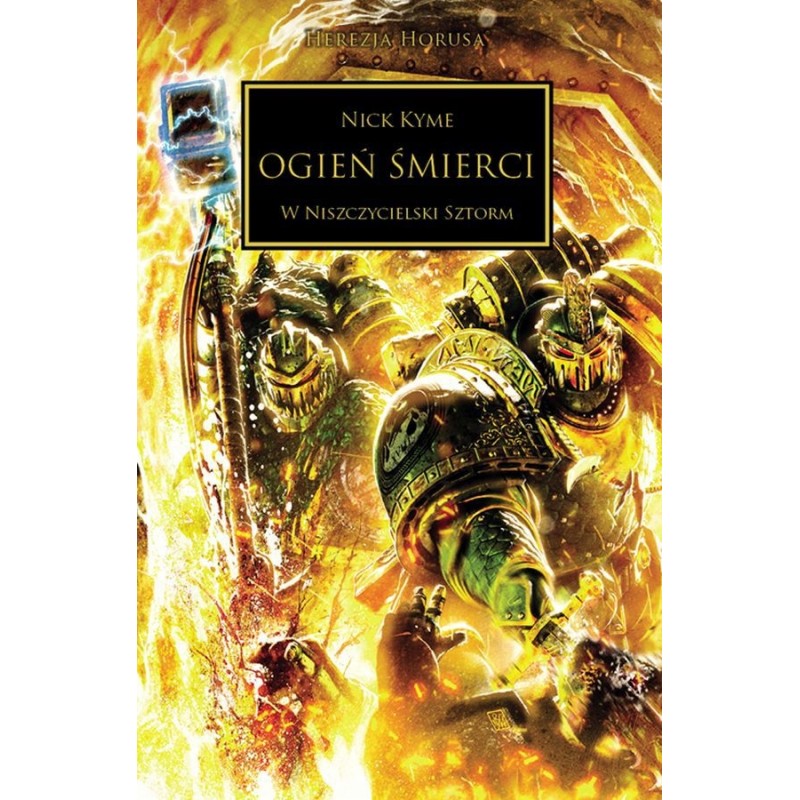 Ogień Śmierci W niszczycielski sztorm Nick Kyme Warhammer