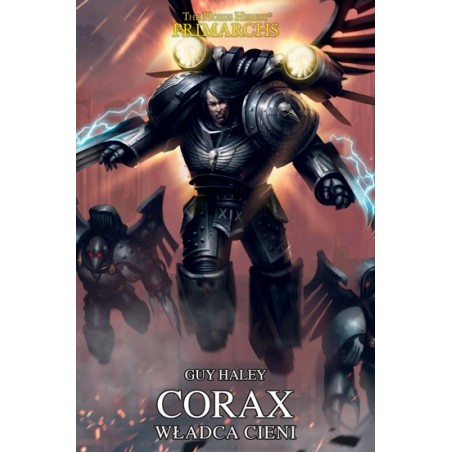 Corax Władca Cieni Guy Haley Warhammer Herezja Horusa