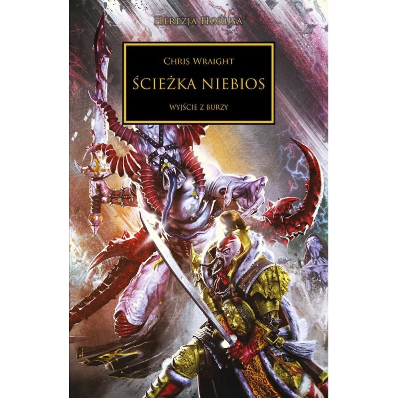 Ścieżka Niebios Chris Wraight Warhammer Herezja Horusa