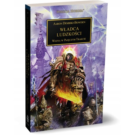 Władca Ludzkości Aaron Dembski-Bowden Warhammer Herezja Horusa