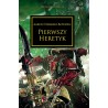 Pierwszy heretyk Aaron Dembski-Bowden Warhammer Herezja Horusa