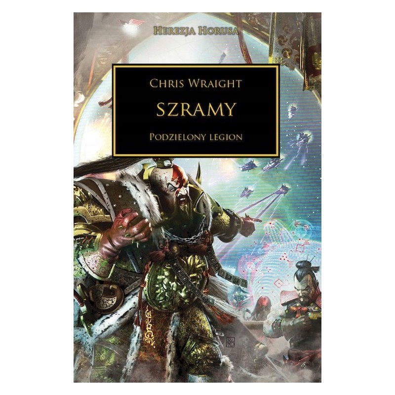 Szramy Chris Wraight Warhammer Herezja Horusa