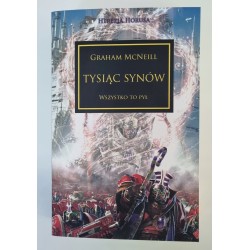 Tysiąc synów Graham McNeill Warhammer Herezja Horusa