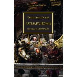 Prymarchowie. Herezja Horusa. Tom 20 Christian Dunn