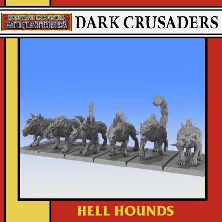 DARK CRUSADERS: Hell Hounds Unit x 6 Monstrous Encounters