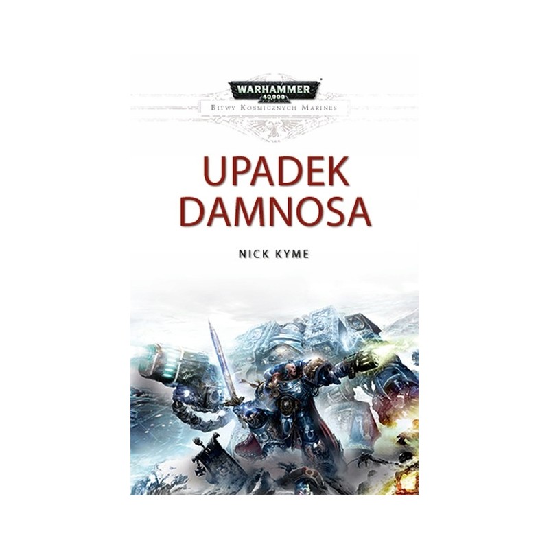 Upadek Damnosa Nick Kyme Warhammer 40k