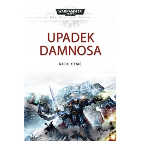 Upadek Damnosa Nick Kyme Warhammer 40k