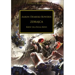 Zdrajca Krew dla boga krwi Aaron Dembski-Bowden